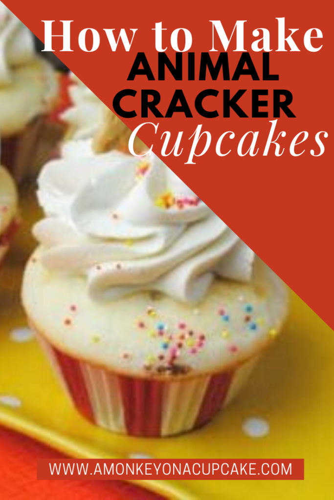 Animal Cracker Circus Cupcakes Recipe