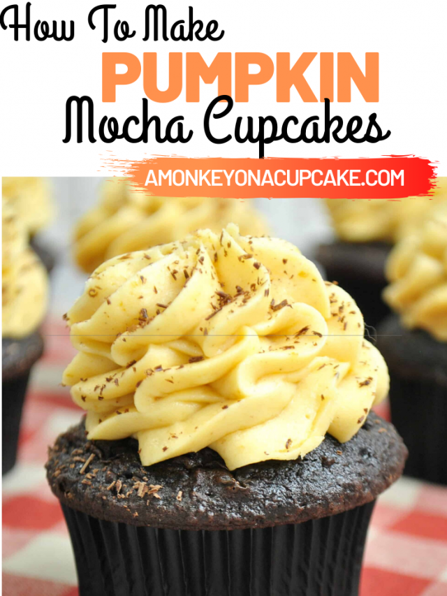 Amazing Pumpkin Mocha Cupcakes