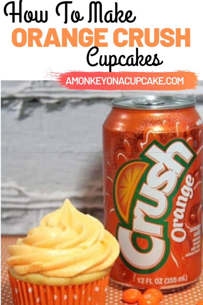 how to make orange crush cupcakes