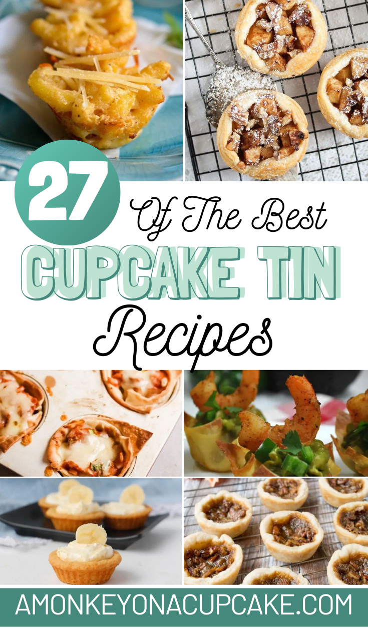 27 of the Best Cupcake Tin Recipes A Monkey on a Cupcake
