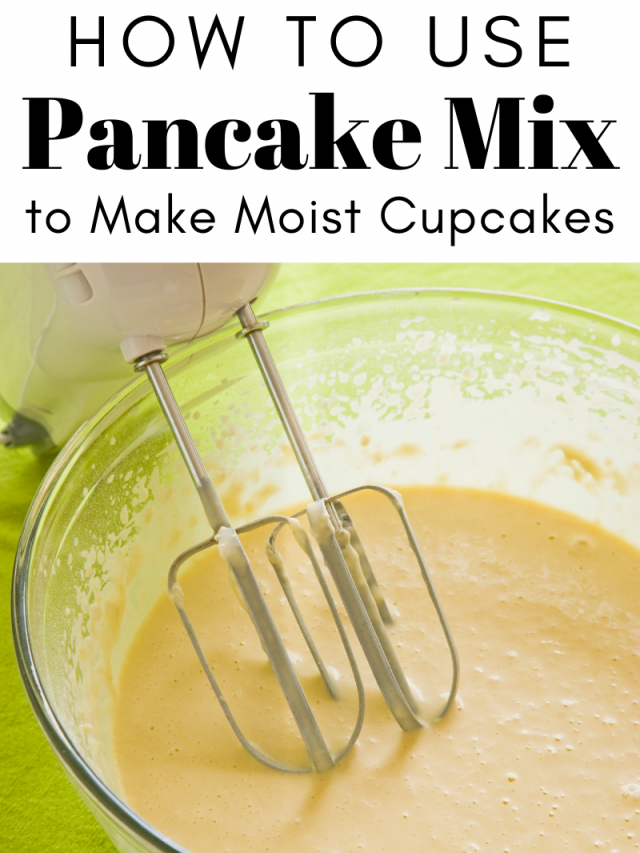 How to use Pancake Mix to make Moist Cupcakes! Story