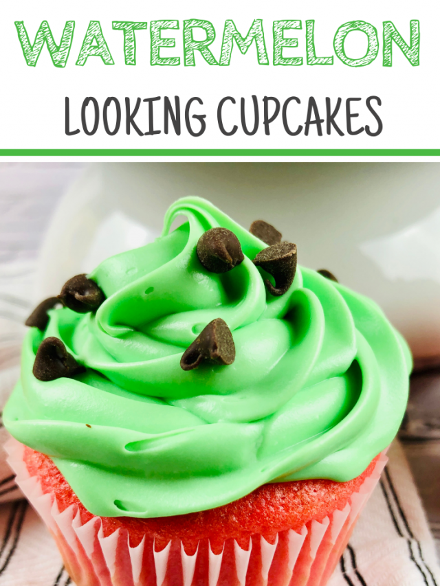 How To Make Mouth-watering and Delicious Watermelon Cupcakes