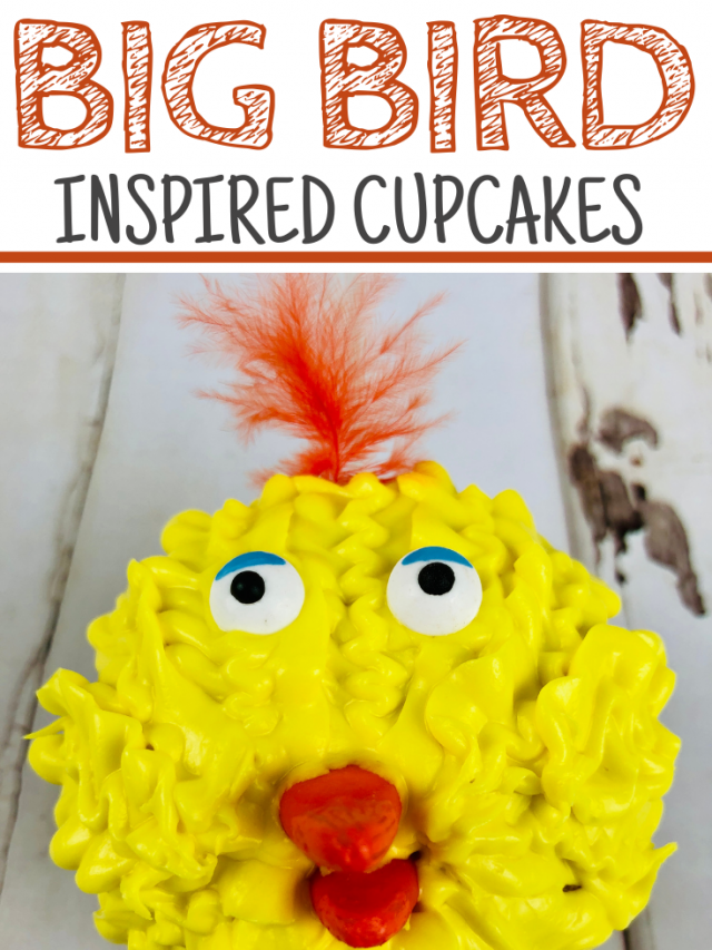 How to Make Big Bird Cupcakes