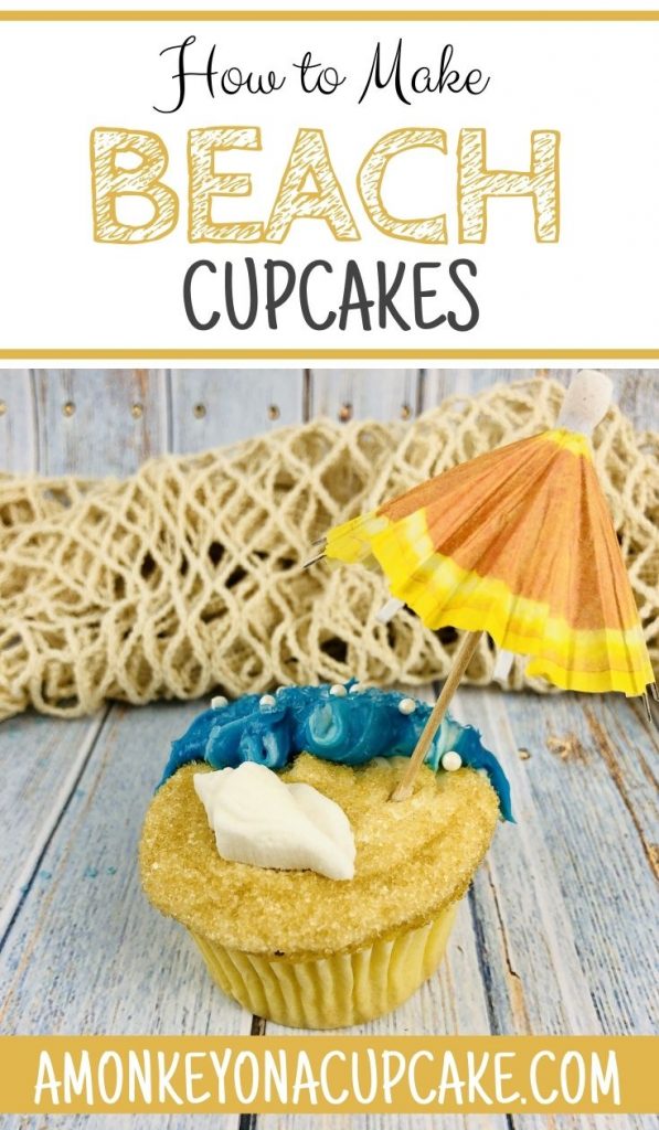 How to Make Beach Cupcakes: A Perfect Summer Treat